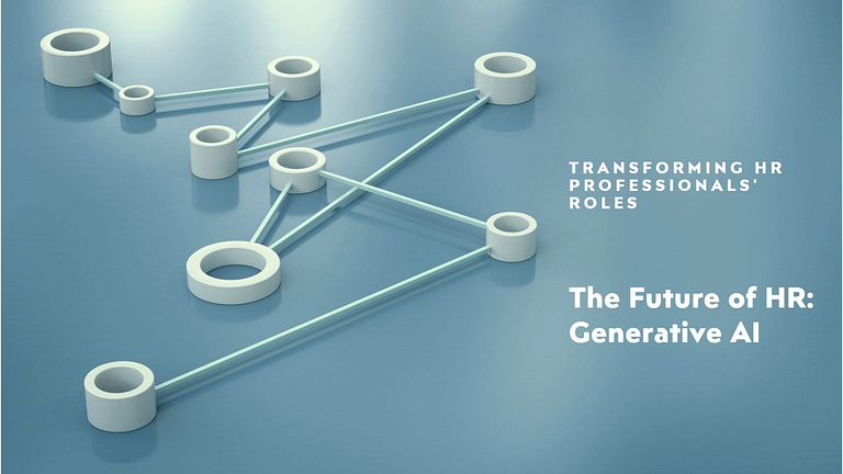 Leveraging Generative AI to Transform HR Processes